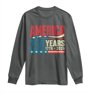 250th Anniversary USA Long Sleeve Shirt Retro 250 Years American 1776 2026 US Flag