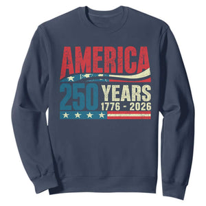 250th Anniversary USA Sweatshirt Retro 250 Years American 1776 2026 US Flag