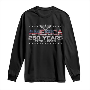 250th Anniversary USA Long Sleeve Shirt Vintage Eagle 250 Years American 1776 2026 US Flag