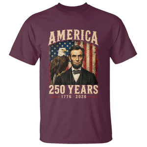 America 250 Years Abraham Lincoln T Shirt Retro Eagle 250th Anniversary USA Flag 1776 2026