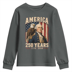 America 250 Years George Washington Youth Sweatshirt Retro Eagle 250th Anniversary USA Flag 1776 2026