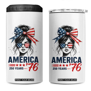 America 250 Years 4 in 1 Can Cooler Tumbler 250th Anniversary USA Patriotic Girl Messy Bun 1776 2026