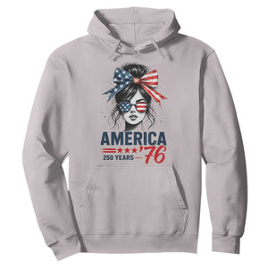 America 250 Years Hoodie 250th Anniversary USA Patriotic Girl Messy Bun 1776 2026