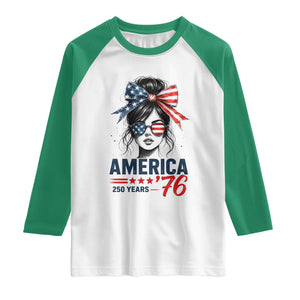 America 250 Years Raglan Shirt 250th Anniversary USA Patriotic Girl Messy Bun 1776 2026