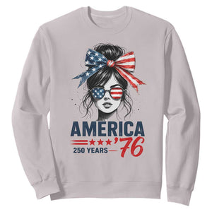 America 250 Years Sweatshirt 250th Anniversary USA Patriotic Girl Messy Bun 1776 2026