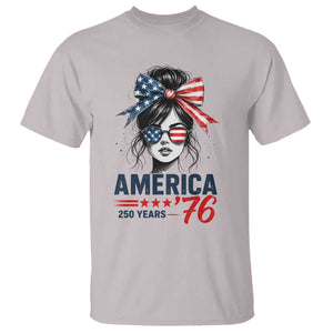 America 250 Years T Shirt 250th Anniversary USA Patriotic Girl Messy Bun 1776 2026