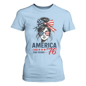 America 250 Years T Shirt For Women 250th Anniversary USA Patriotic Girl Messy Bun 1776 2026