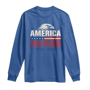 250 Anniversary USA Long Sleeve Shirt Retro Eagle 250 Years Of Freedom 1776 2026