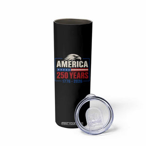 250 Anniversary USA Skinny Tumbler Retro Eagle 250 Years Of Freedom 1776 2026