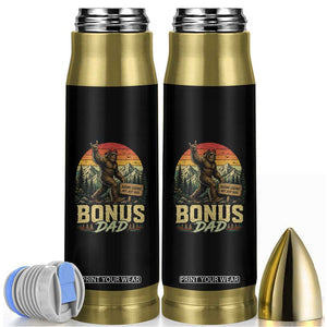 Bigfoot Bonus Dad Bullet Tumbler Retro Stepdad Fathers Day Gifts TS10 Black Print Your Wear