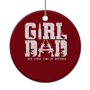 Girl Dad Ceramic Ornament Vintage Her First Line Of Defense Gun Lovers Fathers Day