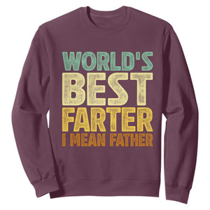 Retro World's Best Farter I Mean Father Sweatshirt Gag Gift Birthday Husband Dad Fathers Day