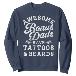 Funny Stepdad Sweatshirt Awesome Bonus Dads Have Tattoos And Beards