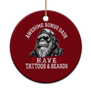 Funny Bigfoot Stepdad Ceramic Ornament Awesome Bonus Dads Have Tattoos And Beards TS10 1pc Red Print Your Wear