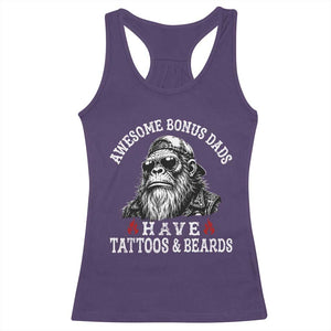 Funny Bigfoot Stepdad Racerback Tank Top Awesome Bonus Dads Have Tattoos And Beards TS10 Purple Print Your Wear