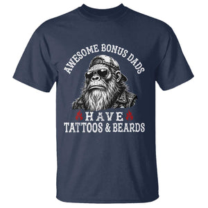 Funny Bigfoot Stepdad T Shirt Awesome Bonus Dads Have Tattoos And Beards TS10 Navy Print Your Wear