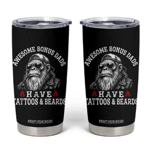 Funny Bigfoot Stepdad Tumbler Cup Awesome Bonus Dads Have Tattoos And Beards TS10 Black Print Your Wear