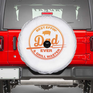 Best Effin Dad Ever And Grill Master Spare Tire Cover Funny Grilling BBQ Sarcastic