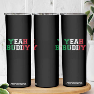 Yeah Buddy Italian Flag Skinny Tumbler Vintage Retro TS10 Print Your Wear