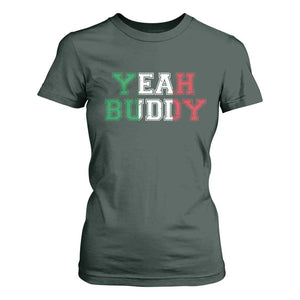 Yeah Buddy Italian Flag T Shirt For Women Vintage Retro TS10 Dark Forest Green Print Your Wear