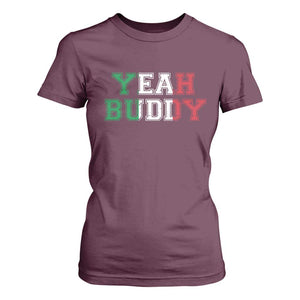 Yeah Buddy Italian Flag T Shirt For Women Vintage Retro TS10 Maroon Print Your Wear