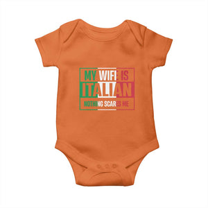My Wife is Italian Nothing Scares Me Baby Onesie Funny Husband Italia Flag TS10 Orange Print Your Wear