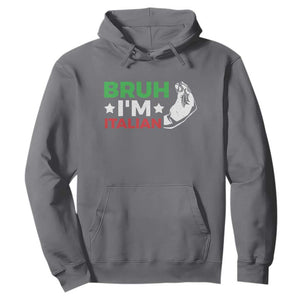 Bruh Im Italian Hoodie Italy Flag Italian Festival Funny Italian TS10 Charcoal Print Your Wear