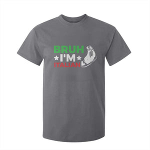 Bruh Im Italian T Shirt For Kid Italy Flag Italian Festival Funny Italian TS10 Charcoal Print Your Wear
