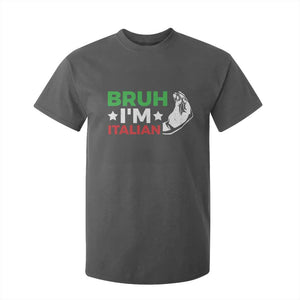 Bruh Im Italian T Shirt For Kid Italy Flag Italian Festival Funny Italian TS10 Dark Heather Print Your Wear