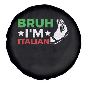 Bruh Im Italian Spare Tire Cover Italy Flag Italian Festival Funny Italian TS10 Print Your Wear