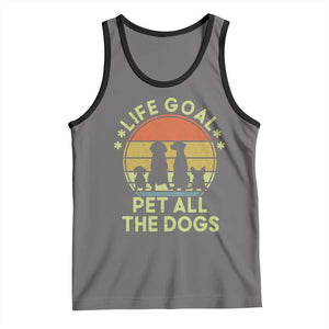 Life Goal Pet All The Dogs Tank Top Retro Funny Dog Lover Gift TS10 Deep Heather Black Print Your Wear