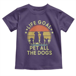 Life Goal Pet All The Dogs Toddler T Shirt Retro Funny Dog Lover Gift TS10 Purple Print Your Wear