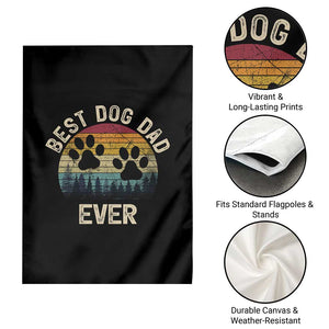 Best Dog Dad Ever Garden Flag Fathers Day Gift for Dog Lovers TS10 Print Your Wear