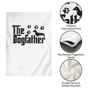 Dachshund Dog Dad Garden Flag The Dogfather Fathers Day Gifts For Dog Lovers TS10 Print Your Wear