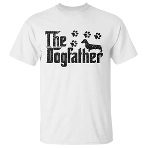 Dachshund Dog Dad T Shirt The Dogfather Fathers Day Gifts For Dog Lovers TS10 White Print Your Wear