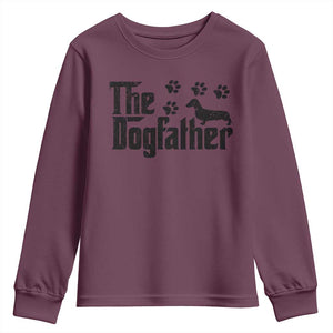 Dachshund Dog Dad Youth Sweatshirt The Dogfather Fathers Day Gifts For Dog Lovers TS10 Maroon Print Your Wear