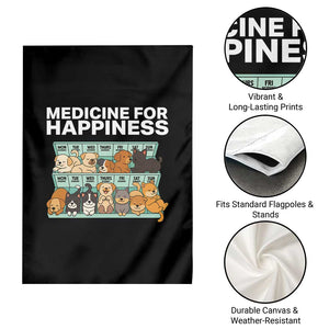 Funny Dog Lover Garden Flag My Medicine For Happiness Called Cats Everyday TS10 Print Your Wear