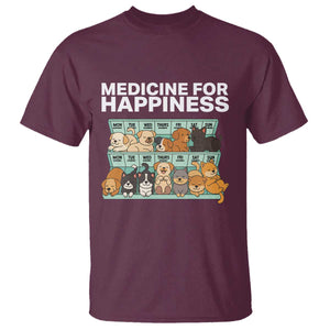 Funny Dog Lover T Shirt My Medicine For Happiness Called Cats Everyday TS10 Maroon Print Your Wear
