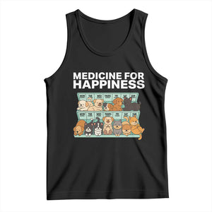 Funny Dog Lover Tank Top My Medicine For Happiness Called Cats Everyday TS10 Black Print Your Wear