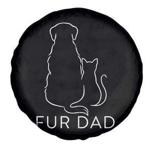 Fur Dad Spare Tire Cover Pet Lover Cat Dog Dad Funny Fathers Day TS10 Print Your Wear