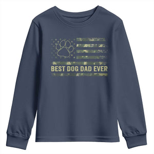 Best Dog Dad Ever Youth Sweatshirt Camo American Flag USA Fathers Day Gift for Dog Lovers TS10 Navy Print Your Wear