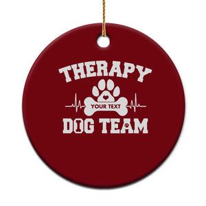 Personalized Therapy Dog Team Ceramic Ornament Custom Name TS10 1pc Red Print Your Wear