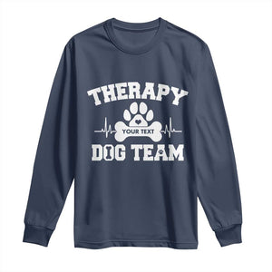 Personalized Therapy Dog Team Long Sleeve Shirt Custom Name TS10 Navy Print Your Wear