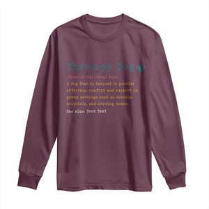 Personalized Therapy Dog Long Sleeve Shirt Retro Custom Name Pet Partners TS10 Maroon Print Your Wear