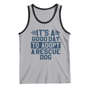 Dog Rescue Tank Top Its A Good Day to Adopt Rescue Dog TS10 Athletic Heather Black Print Your Wear