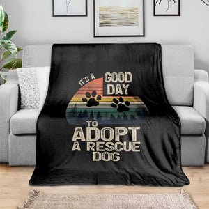 Dog Rescue Throw Blanket Retro Its A Good Day to Adopt Rescue Dog TS10 Print Your Wear