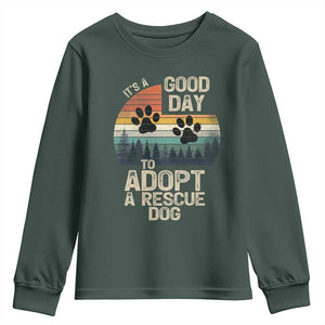 Dog Rescue Youth Sweatshirt Retro Its A Good Day to Adopt Rescue Dog TS10 Dark Forest Green Print Your Wear