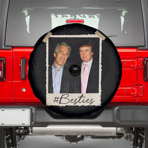 Trump Epstein Besties Spare Tire Cover Funny FDT Vintage Photo BFF Best Friends Forever TS10 Black Print Your Wear