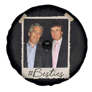 Trump Epstein Besties Spare Tire Cover Funny FDT Vintage Photo BFF Best Friends Forever TS10 Print Your Wear