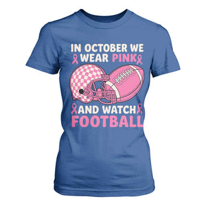 In October We Wear Pink Football Breast Cancer Awareness T Shirt For Women Pink Ribbon Checkered Game Day TS10 Royal Blue Print Your Wear